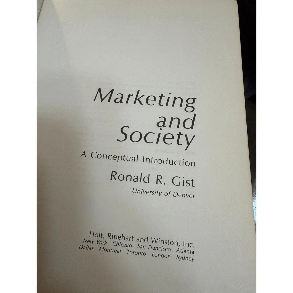 Marketing and Society: A Conceptual Introduction by Ronald R. Gist. Rare